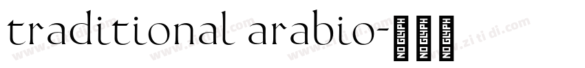 traditional arabio字体转换 traditional arabio字体转换
